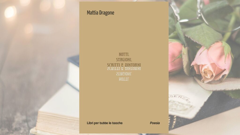 Copertina libro di poesie di Mattia Dragone